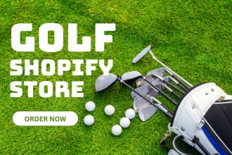 design a 7 figure golf shopify store golf club dropshipping website