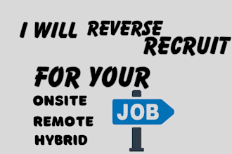 reverse recruit for hybrid onsite remote jobs on your approval