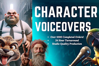 record a character voiceover for you in 24 hours or less