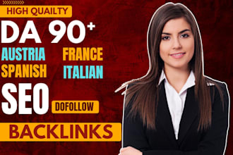 do spanish, italian, french and austria high authority dofollow SEO backlinks