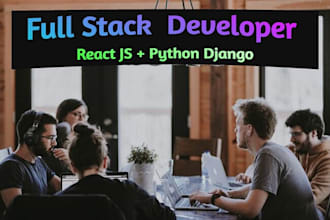 create website using python django and reactjs as a full stack web developer