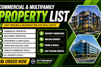 provide commercial and multifamily property list with skip tracing