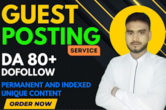 create guest posting service backlinks with SEO high quality da guest post