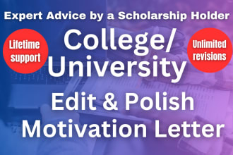 edit and polish motivation letter for school college university admission