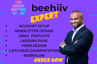 be your beehiiv manager and set up email template newsletter