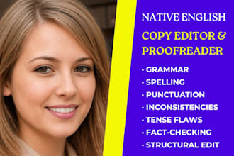 be your novel editor, copy editor and proofreader