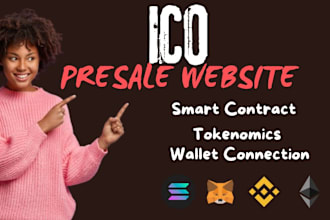 build presale website, smart contarct, token, wallet integration