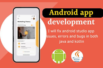 fix  android studio app issues errors and bugs in both java and kotlin