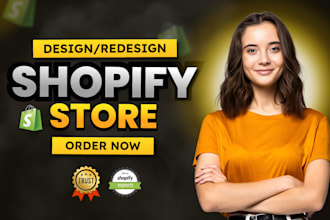build shopify store design, create shopify dropshipping store or shopify website