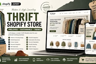 design a modern thrift shopify store and fashion website