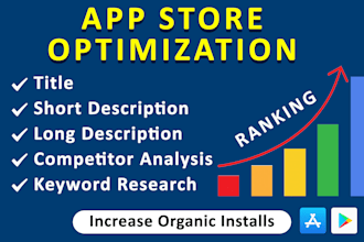 be your aso expert write app descriptions app store optimization of app or game