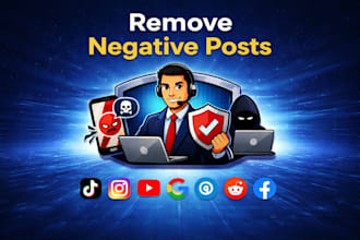 takedown delete remove harassing defamatory harmful negative posts social media