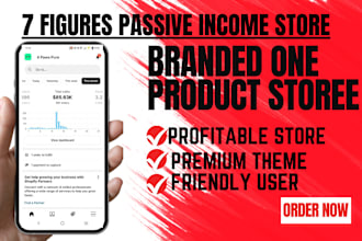 build branded profitable shopify one product store, dropshipping store that sell
