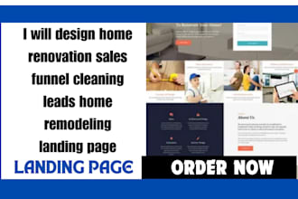 design home renovation sales funnel cleaning leads home remodeling landing page