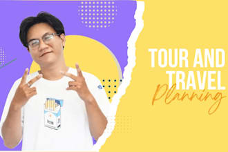 schedule a travel plan for you in southeast asia and europe