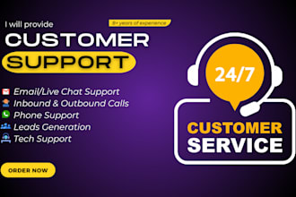 provide customer service, chat support and cold calling
