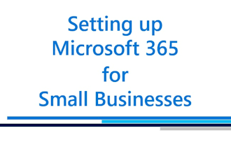 setup microsoft 365 for small businesses