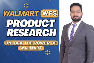 provide walmart wfs  product research