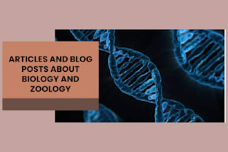 do biology and zoology article and blog post writing