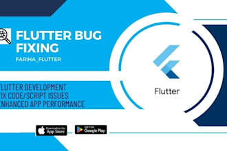 flutter app bugs errors fixing  UI bugs or add new features in flutter app
