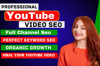 do youtube channel SEO and video optimization for top ranking on search result
