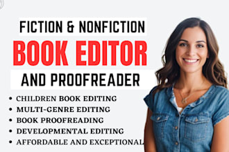 proofread, edit, format fiction novel, nonfiction, memoir, children book editor