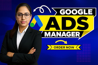 be your adwords expert setup manage google ads PPC campaigns