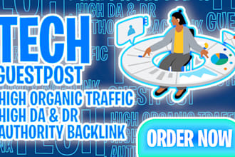 publish  technology guest post on high da website with authority backlinks