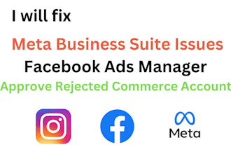 fix issues of facebook meta business suite, ad account, fix rejected commerce