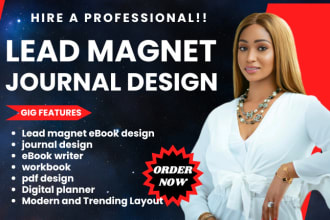 do lead magnet ebook design journal design, workbook planner calendar pdf design
