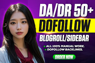 provide high da DR 50 plus blogroll sidebar id backlinks