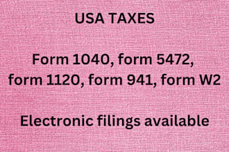 handle irs forms, tax, 5472, 1120, 941, 1099, 1065, form w
