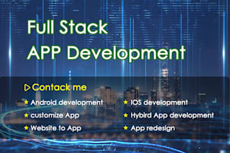 develop IOS app and android app