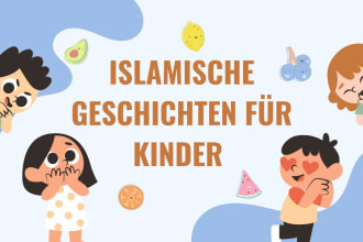 write german islamic stories for children
