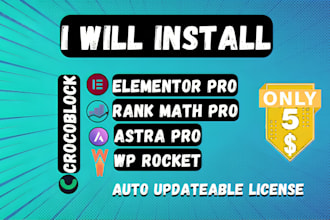 install elementor pro, astra pro, rank math pro, wp rocket and crocoblock