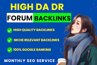manual high dr da niche relevant forum backlinks