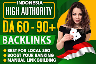 do da 60 to 90 high quality indonesian indo dofollow SEO gaming backlinks