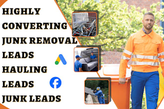 generate highly converting junk removal leads hauling leads junk leads