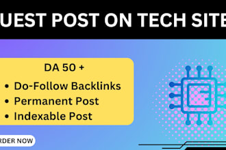 do provide tech guest post with high authority backlinks