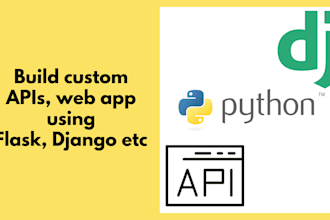 create web app or API using python flask django fastapi
