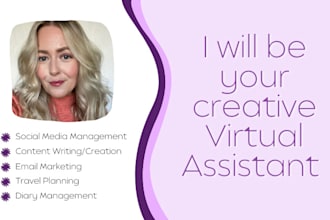 be your creative virtual assistant