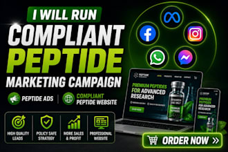 run compliant peptide marketing campaign, peptide ads, compliant peptide website