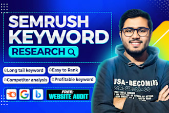 do in depth semrush keyword research and competitor analysis
