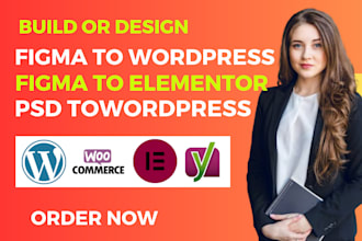 build, design psd to wordpress, figma to wordpress or figma to elementor