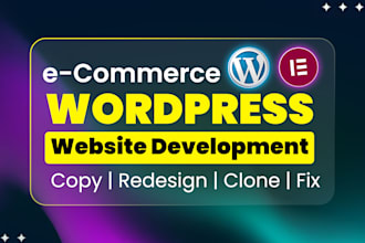 do wordpress ecommerce website development, online store or woocommerce website