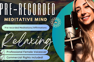 precorded meditations in american female voice for youtube or commercial use