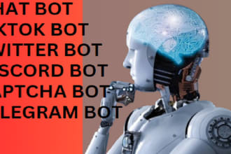 create chatbot, twitter bot, tiktok bot, telegram bot, captcha bot, discord bot