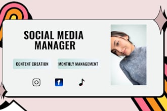 be your social media manager and strategist