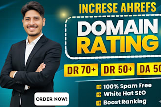 increase dr, ahrefs domain rating, ahrefs dr, 50plus using SEO backlinks