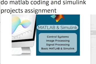 do matlab coding and simulink projects assignment